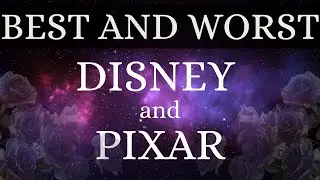 Writer's Block: Ranking Disney and Pixar Films