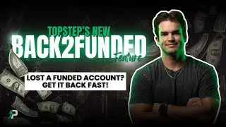 Topstep's NEW Back2Funded Feature