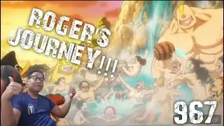 ROGER'S JOURNEY!! One Piece Episode 967 Reaction