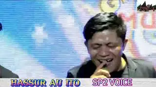 SP2 VOICE || HASSUR AU ITO & DIDUAHON HO DO AU ITO