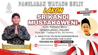 #live  WAYANG KULIT | Lakon “Srikandhi Mustakaweni” | Ki Panggung Bayu Aji | Cilacap