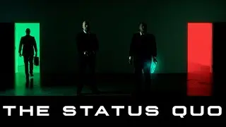 The Status Quo - Short Film of the great reset 