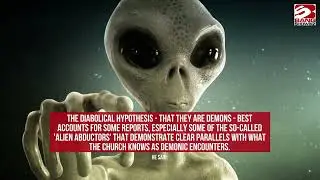 Religious scholars claim aliens are 'demons' sent by evil powers