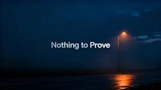 Nothing to Prove Tonight (Calm Indie Folk / Minimal Pop) | Soft Night Drive Ambient