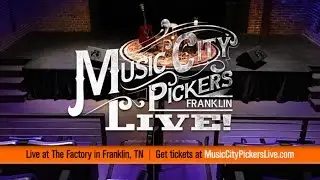 Music City Pickers LIVE! Reel