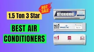 Best 1.5 Ton 3 Star AC in India 2026 | Inverter Split Air Conditioner | Flipkart Amazon Sale