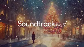 𝙋𝙡𝙖𝙮𝙡𝙞𝙨𝙩 I 🎄𝙅𝙖𝙯𝙯𝙮 𝘾𝙝𝙧𝙞𝙨𝙩𝙢𝙖𝙨: 𝙑𝙞𝙣𝙩𝙖𝙜𝙚 𝙑𝙞𝙗𝙚𝙨 & 𝙃𝙤𝙡𝙞𝙙𝙖𝙮 𝘾𝙝𝙚𝙚𝙧 I 𝙎𝙤𝙪𝙣𝙙𝙩𝙧𝙖𝙘𝙠 𝙉𝙤.17