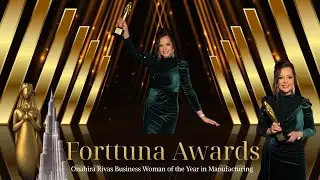 Onahira Rivas Acceptance Speech | Business Woman of the Year Manufacturing | Forttuna Awards Dubai