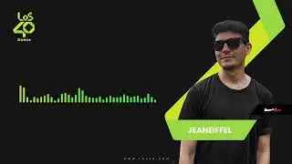 Los 40 Dance - In session ❘ JEANEIFFEL
