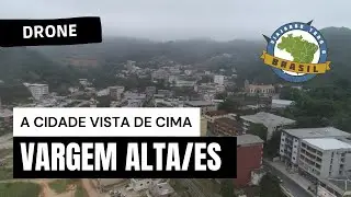 Vargem Alta/ES - Drone - Viajando Todo o Brasil