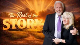 The Rest of the Story | Drs. Tom & Maureen Anderson