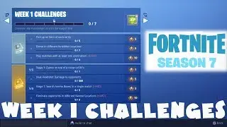 (Chapter 1) ALL Week 1 Challenges Guide - Fortnite Battle Royale Season 7