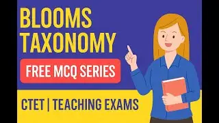 MCQs on Bloom&rsquo;s Taxonomy | CTET, TET, B.Ed Exam Preparation