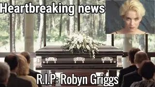 Sad news for fans, another soap star has passed away at the age of 49- R.I.P: Robyn Griggs