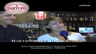 RISTORANTE IL TARTUFO ACQUALAGNA