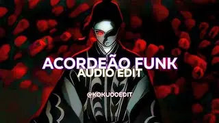acorde&atilde;o funk - amor em deus - slowed - nxvamane - edit audio