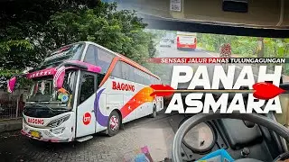 [ COBA JALUR PALING PANAS DAPET UNIT SPESIAL !] Trip Tulungagung Bareng Artisnya Bagong Panah Asmara