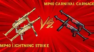 MP40 LIGHTNING STRIKE VS MP40 CARNIVAL CARNAGE