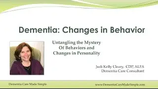4. Dementia: Understanding Changes in Behavior