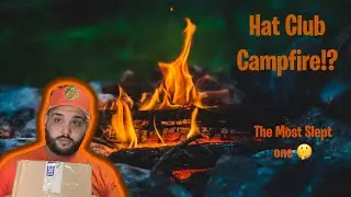 The Best Fitted From The Campfire Collection | Hat Club Unboxing