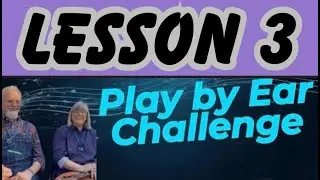 Lesson 3 Play by Ear Challenge #dryrundulcimer