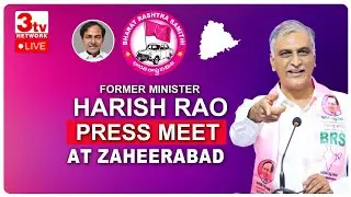 Harish Rao Press Meet At Zaheerabad