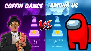 Coffin Dance Meme VS Among Us Theme Song - Tiles Hop EDM Rush! . Mono Plays