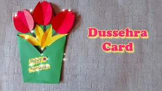 How to make greeting Card for Dussehra / Handmade Dussehra Card / Happy Dussehra 2021