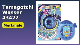 BEWERTUNG (2025): Tamagotchi Wasser 43422. WESENTLICHE Einzelheiten
