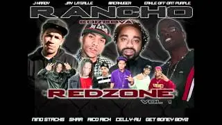 Fast Life Rancho Redzone vol.1 Performed by Jay La'salle