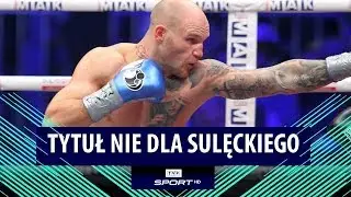 Maciej Sulęcki bez tytułu. Nokdaun w pierwszej rundzie