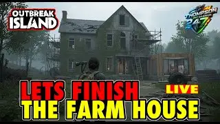 Lets Finish The Farm House | Outbreak Island