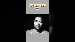 Truth about Sales Job in India #salesdepartment #mbalife #motivation #salesteam #salesjob