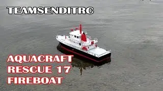 TeamSendItRC: RC Boat Aquacraft Rescue 17 Fireboat
