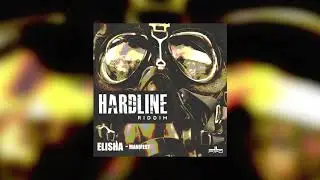Elisha - Manifest | Hardline Riddim | J Lab Pro