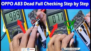 OPPO A83 (CPH1729) Dead CPU Short Not Power on Solution