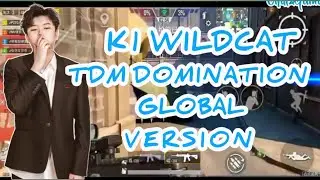 K1 Wildcat Plays Global version TDM ꔷ Total Domination ꔷ PUBG MOBILE