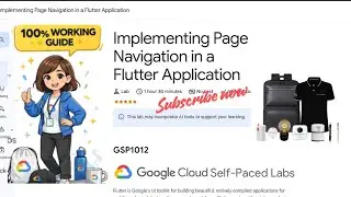 Implementing Page Navigation in a Flutter Application | Jan 2026 | #GSP1012  #qwiklabsarcade2026