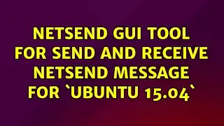 Ubuntu: Netsend GUI tool for send and receive netsend message for `ubuntu 15.04`