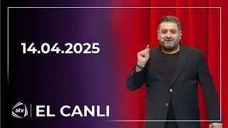 El Canlı - Cavidan Novruz, Dadaş Dadaşbəyli, İlhamə Qasımova / 14.04.2025