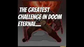 Doom Eternal | Brawler Mode Ultra Nightmare, No Sentinel Crystals.
