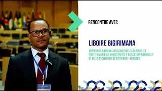Symposium continental sur la recherche en éducation - 3e édition : M. Liboire Bigirimana