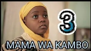 MAMA WA KAMBO EP [3]