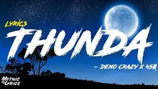 Deno Crazy, 450 - Thunda (Lyrics) &ldquo;She mek eh roll like thunda, loud like gunshot tiktok song&rdquo;