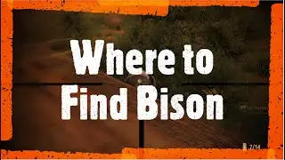 Where to Find Bison - Hunting Simulator 2