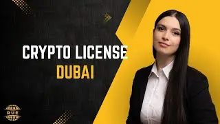 Crypto license in Dubai