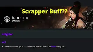 Scrapper Buffs on KR PTR?