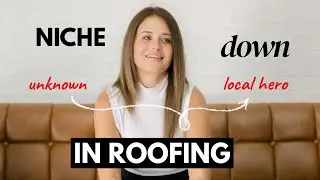 What Happens When You Define Your Niche in Roofing? (Even in Small Towns)