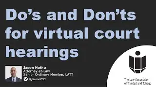 Do's and don't's for virtual court hearings