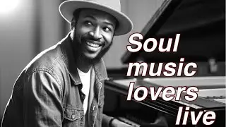 soul music lovers live !